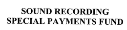 The trustee of the Sound Recording Special Payments Fund, a New York Trust, the trustee comprising Enex Steele, a U.S. citizen