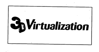 3D VIRTUALIZATION