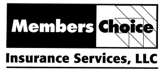 MEMBERS CHOICE INSURANCE SERVICES, LLC