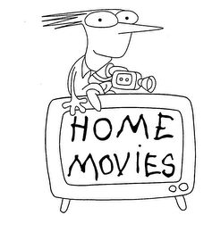 HOME MOVIES