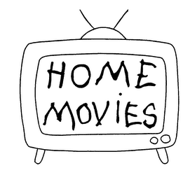 HOME MOVIES