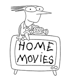 HOME MOVIES