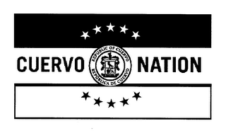 CUERVO NATION REPUBLIC OF CUERVO REPUBLICA DE CUERVO