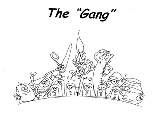 THE "GANG"