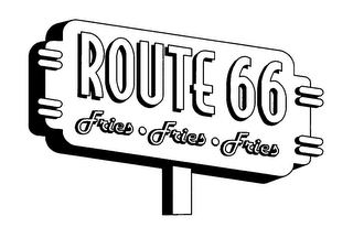 ROUTE 66 FRIES FRIES FRIES