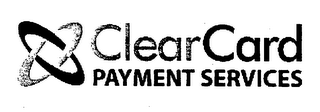 CLEARCARD PAYMENT SERVICES