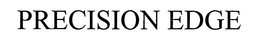 PRECISION EDGE