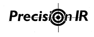 PRECISION IR