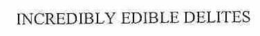 INCREDIBLY EDIBLE DELITES trademark
