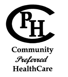 CPH COMMUNITY PREFERRED HEALTHCARE