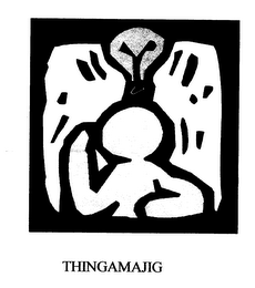 THINGAMAJIG