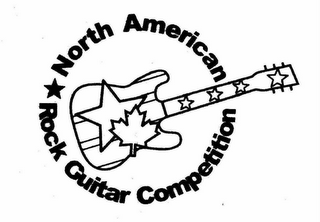 NORTH AMERICAN ROCK GUITAR COMPETITION