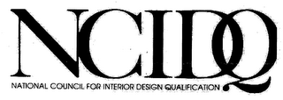 NCIDQ NATIONAL COUNCIL FOR INTERIOR DESIGN QUALIFICATION