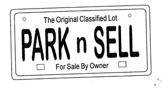 PARK N SELL THE ORIGINAL CLASSIFIED LOT FOR SALE BY OWNER