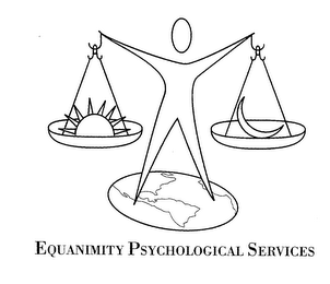 EQUANIMITY PSYCHOLOGICAL SERVICES