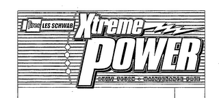 TIRES LES SCHWAB XTREME POWER BUILT TOUGH MAINTENANCE FREE