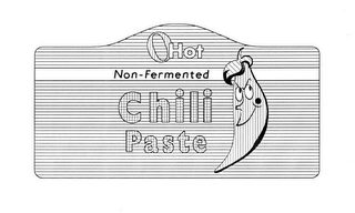 O HOT NON-FERMENTED CHILI PASTE