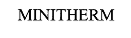MINITHERM
