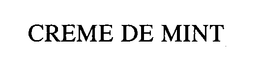 CREME DE MINT