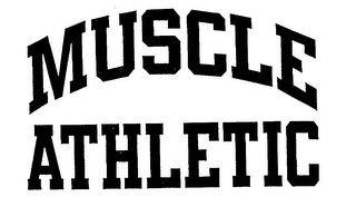 MUSCLE ATHLETIC