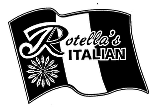 ROTELLA'S ITALIAN