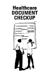 HEALTHCARE DOCUMENT CHECKUP