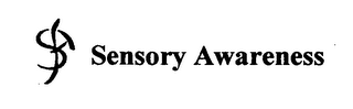 S A SENSORY AWARENESS