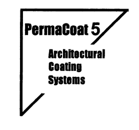 PERMACOAT 5 ARCHITECTURAL COATING SYSTEMS