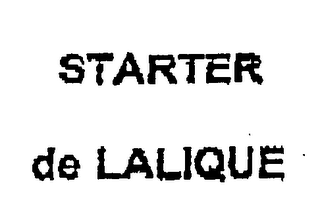 STARTER DE LALIQUE