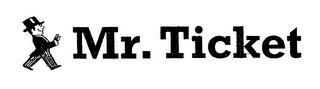 MR. TICKET