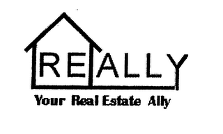 REALLY YOUR REAL ESTATE ALLY