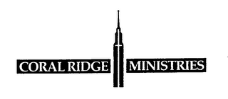 CORAL RIDGE MINISTRIES