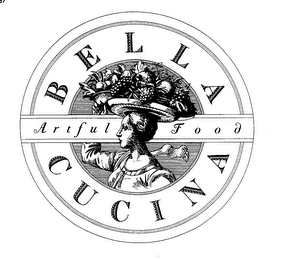 BELLA CUCINA ARTFUL FOOD