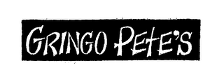 GRINGO PETE'S