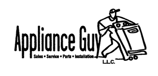 APPLIANCE GUY SALES SERVICE PARTS INSTALLATION L.L.C.