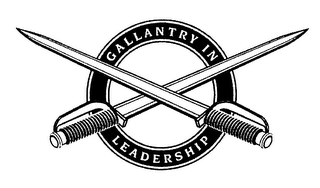GALLANTRY IN LEADERSHIP