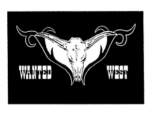 WANTED WEST