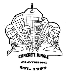 CONCRETE JUNGLE CLOTHING EST. 1999