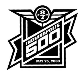 87TH INDIANAPOLIS 500 MAY 25, 2003