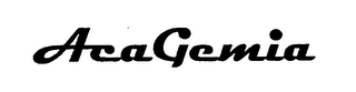 ACAGEMIA