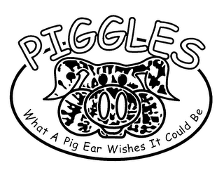 PIGGLES WHAT A PIG EAR WISHES IT COULD BE