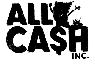 ALL CASH INC.