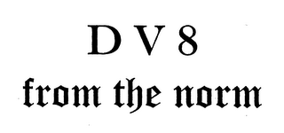 DV8 FROM THE NORM