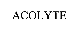 ACOLYTE