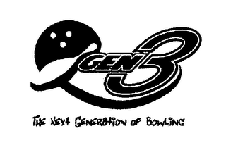 GEN3 THE NEXT GENERATION OF BOWLING