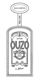 S & E & A METAXA SINCE 1888 EST 1888 OUZO BY METAXA GREEK SPECIALTY LIQUEUR S. METAXA