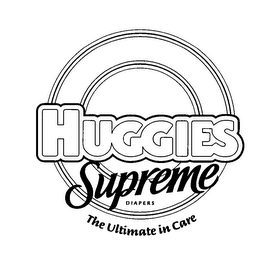 HUGGIES SUPREME DIAPERS THE ULTIMATE IN CARE