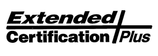 EXTENDED CERTIFICATION PLUS