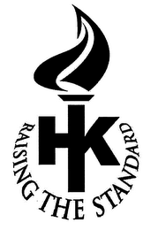 HK RAISING THE STANDARD