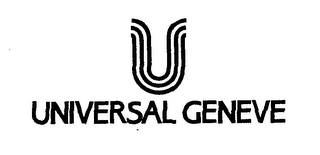 U UNIVERSAL GENEVE